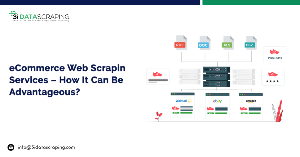eCommerce-Web-Scraping-Services-How-It-Can-Be-Advantageous