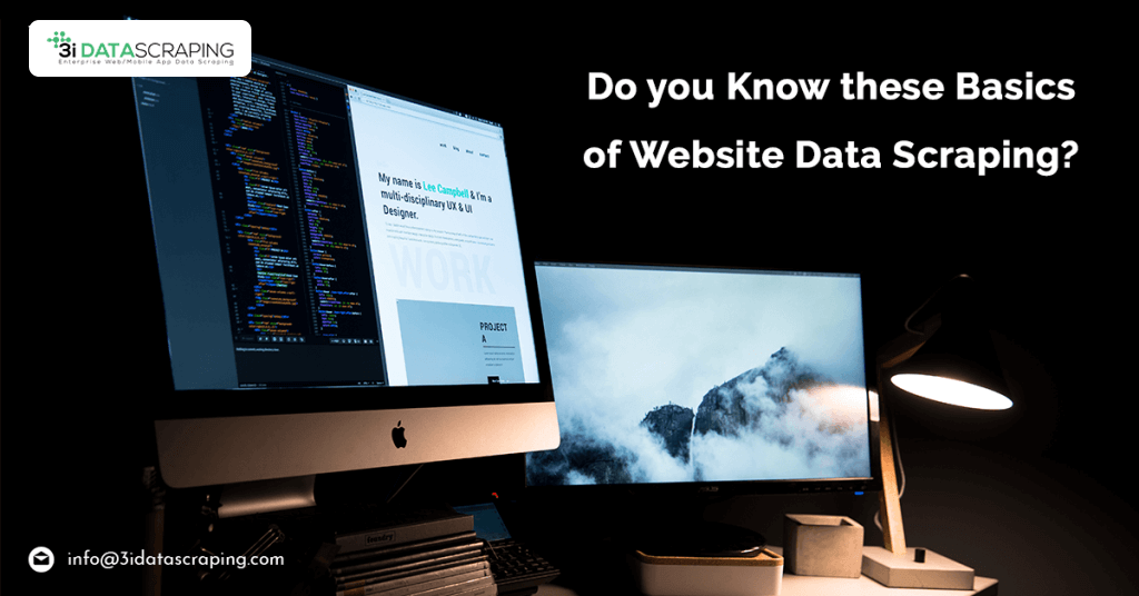 Do You Know These Basics Of Website Data Scraping?