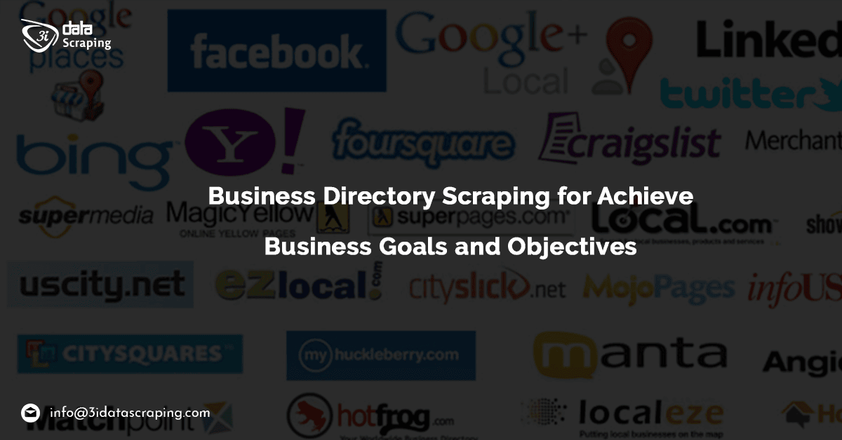 Business Directory Scraping For Achieve Business Goals And Objectives