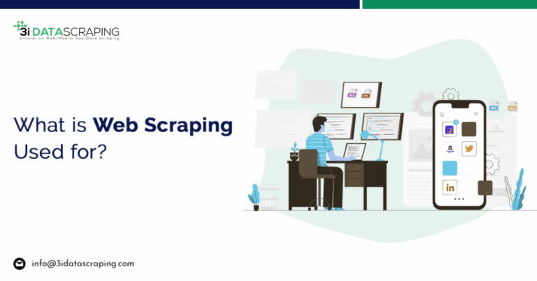 What Is Web Scraping Used For