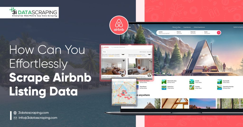 How Can You Effortlessly Scrape Airbnb Listing Data