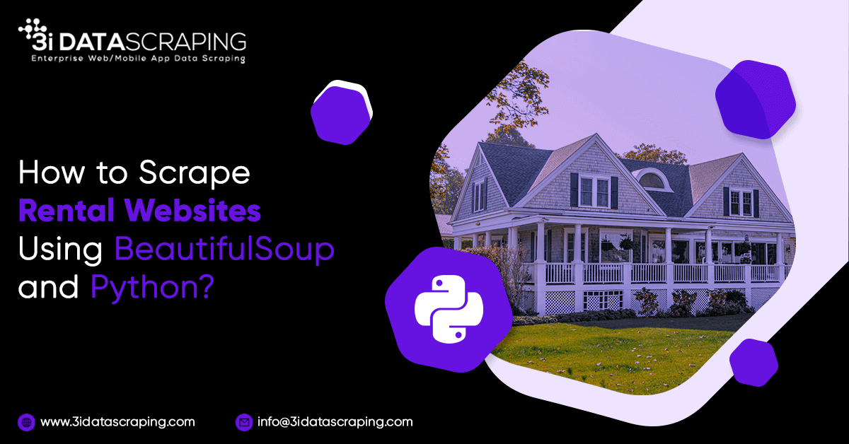 How to Scrape Rental Websites Using BeautifulSoup and Python