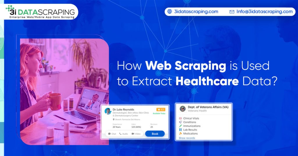 How-Web-Scraping-is-Used-to-Extract-Healthcare-Data