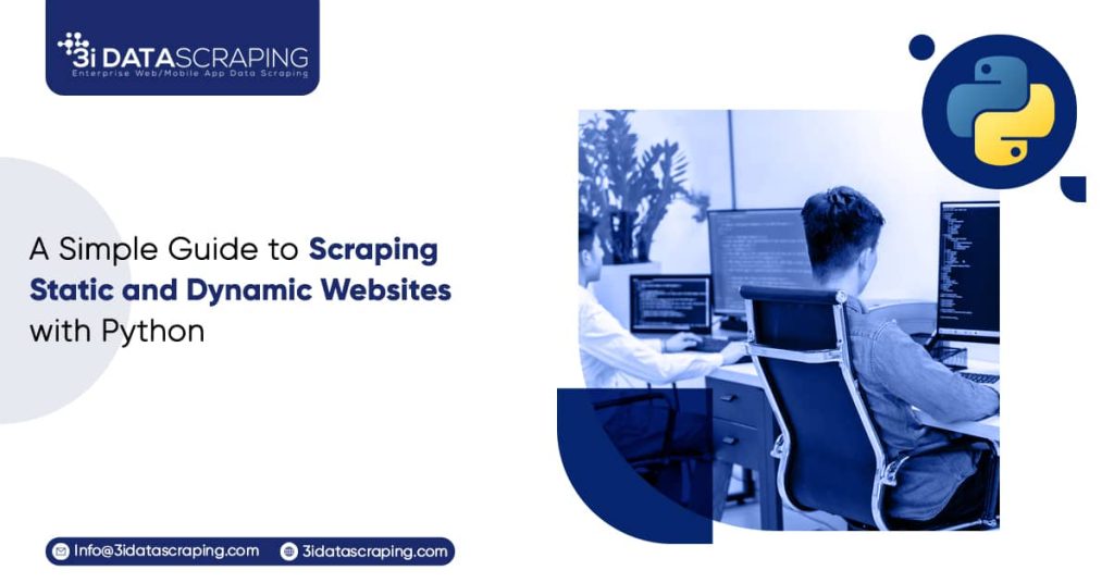A Simple Guide to Scraping Static and Dynamic Websites with Python
