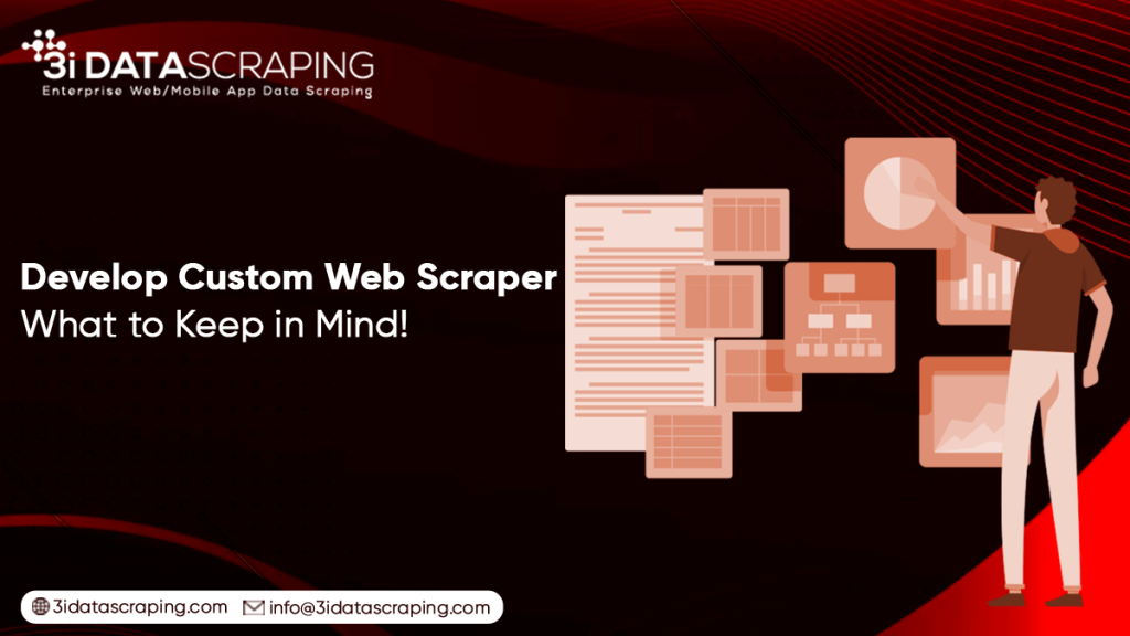 points to remember while developing custom web scraper