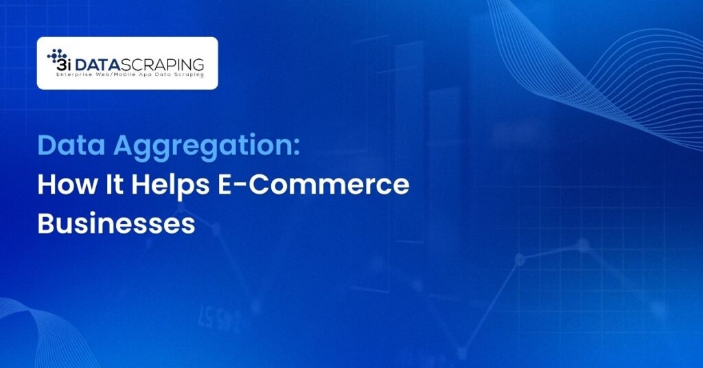 data aggregation ecommerce businesses