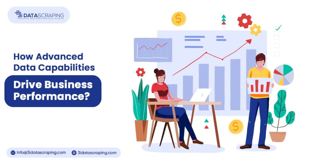 How Advanced Data Capabilities Drive Business Performance