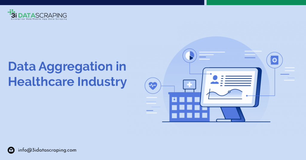 Data-Aggregation-in-Healthcare-Industry