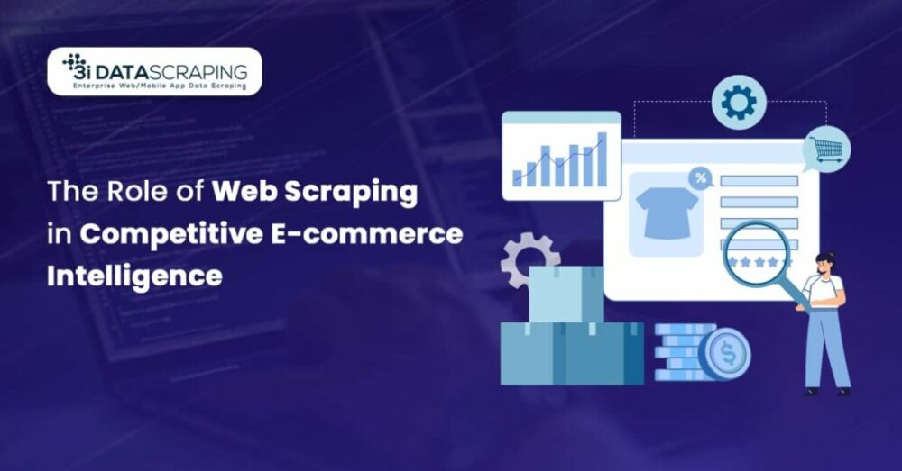 eCommerce Web Scraping for Competitive Intelligence