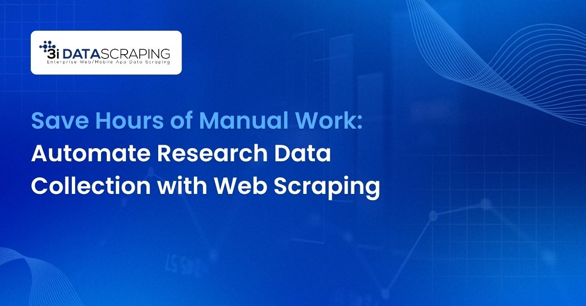 Automate Research Data Collection with Web Scraping