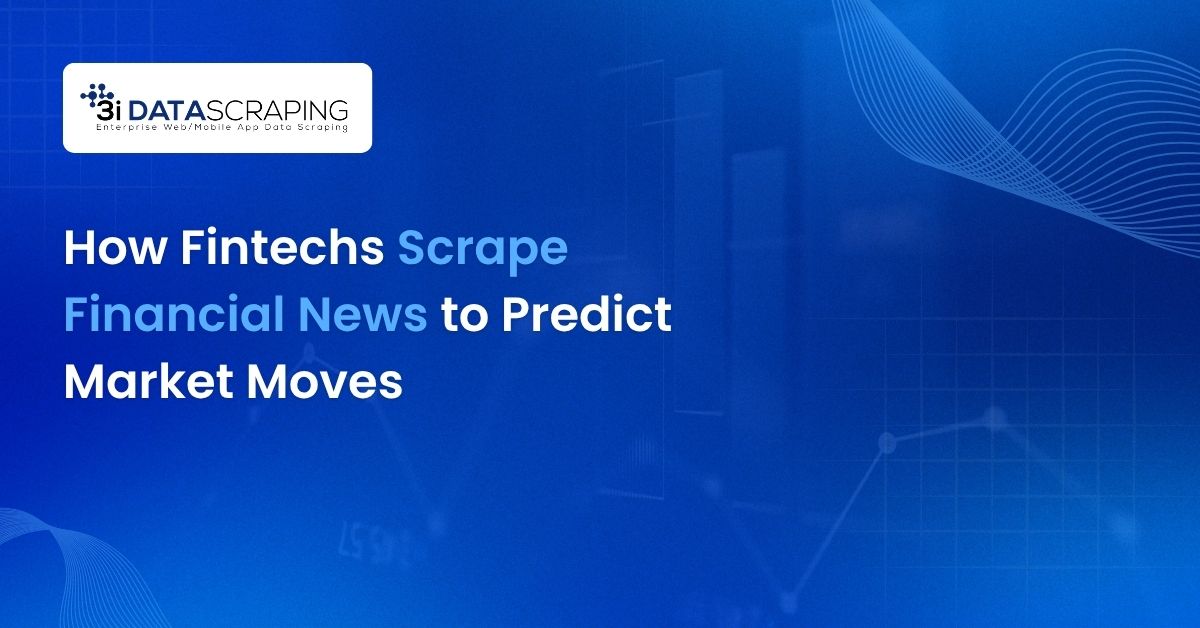 Scrape Financial News to Predict Market Moves