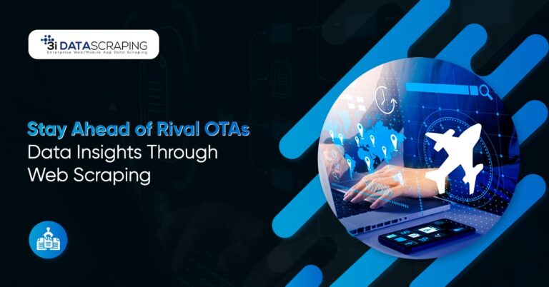 Stay-Ahead-of-Rival-OTAs-Data-Insights-Through-Web-Scraping