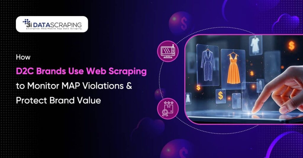 How D2C Brands Use Web Scraping to Monitor MAP Violations