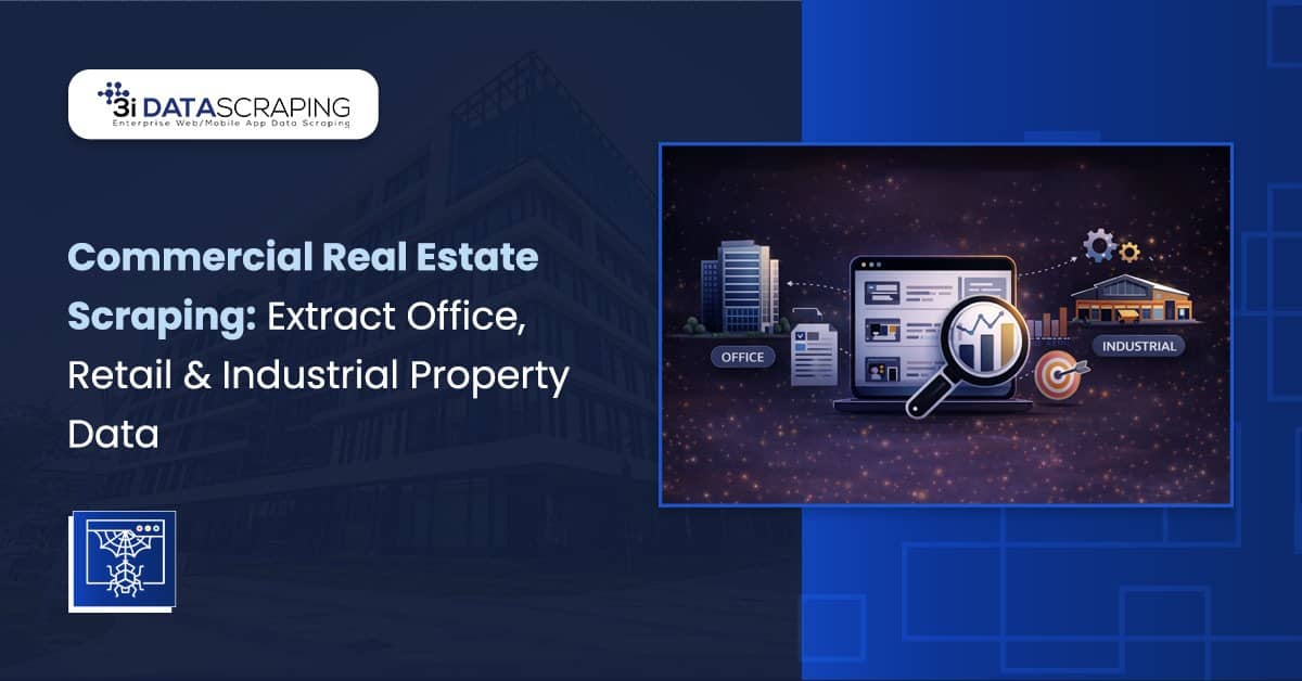 Real Estate Data Scraping for Commercial Properties