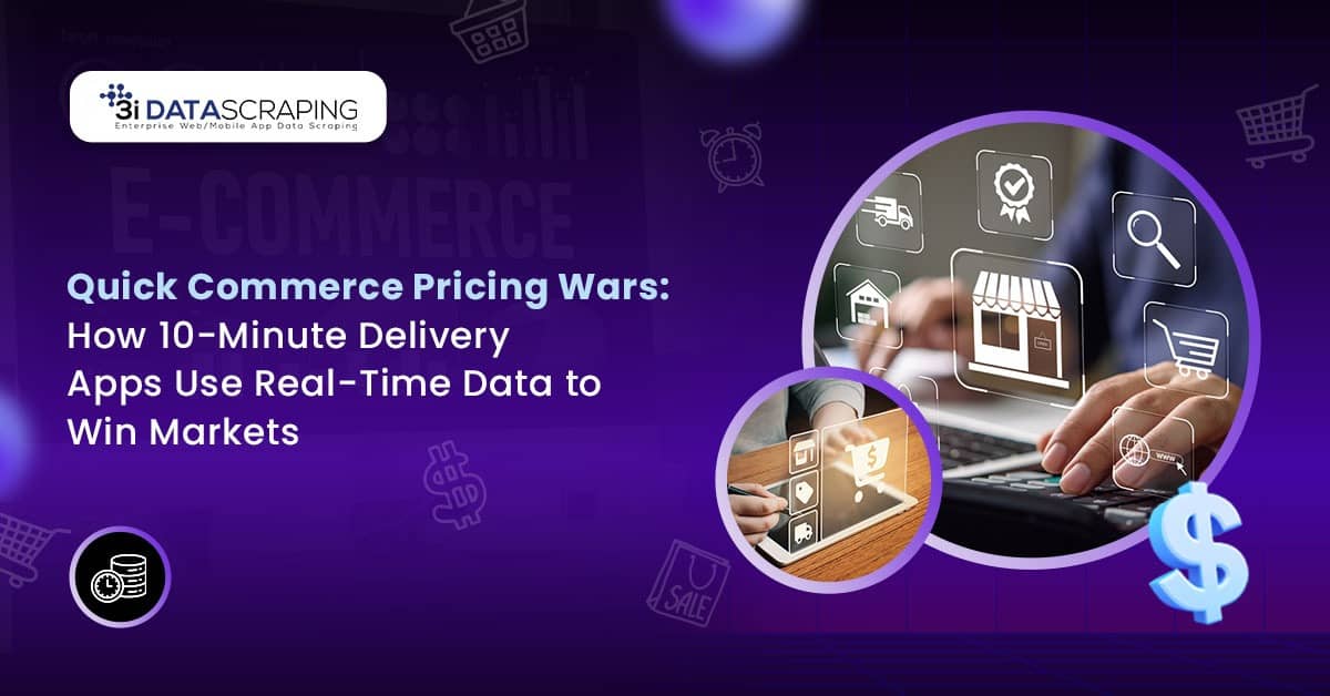 Quick Commerce Pricing Wars: Winning Markets with Real-Time Data