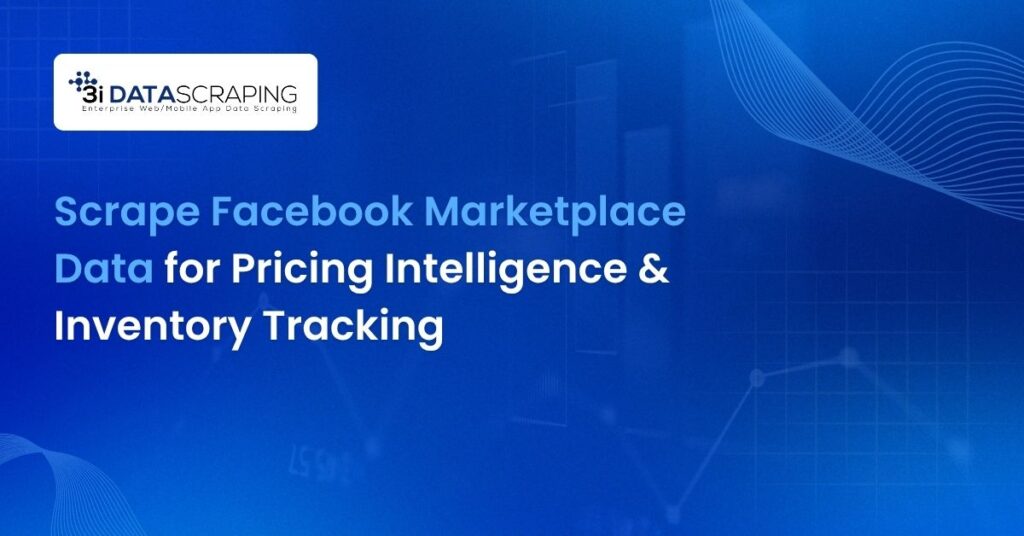 Scrape Facebook Marketplace Data