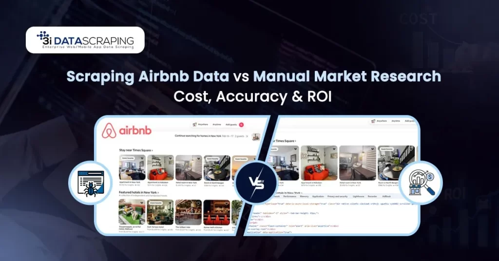 Scraping Airbnb Data vs Manual Market Research