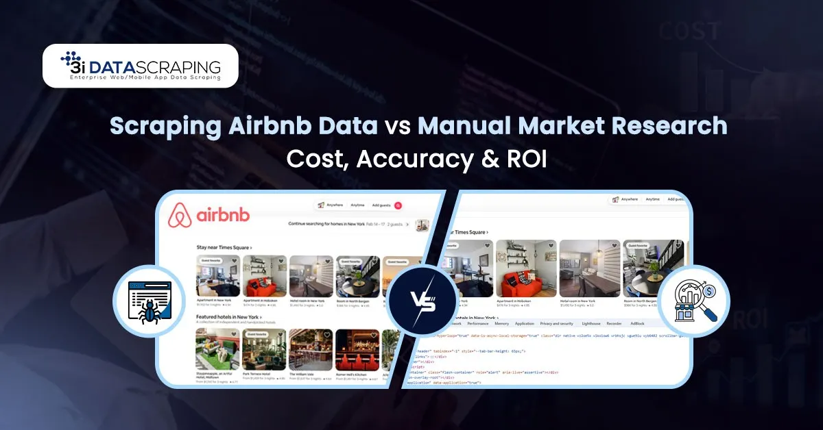 Scraping Airbnb Data vs Manual Market Research