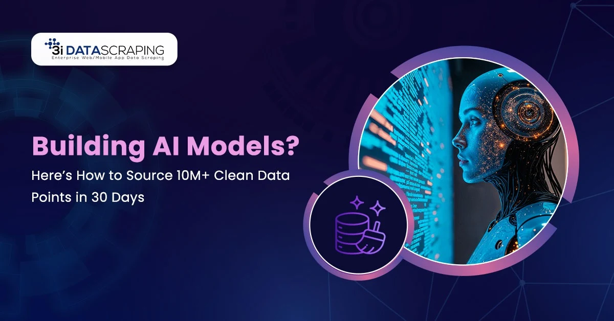 Source 10M+ AI Training Data in 30 Days | B2B Guide