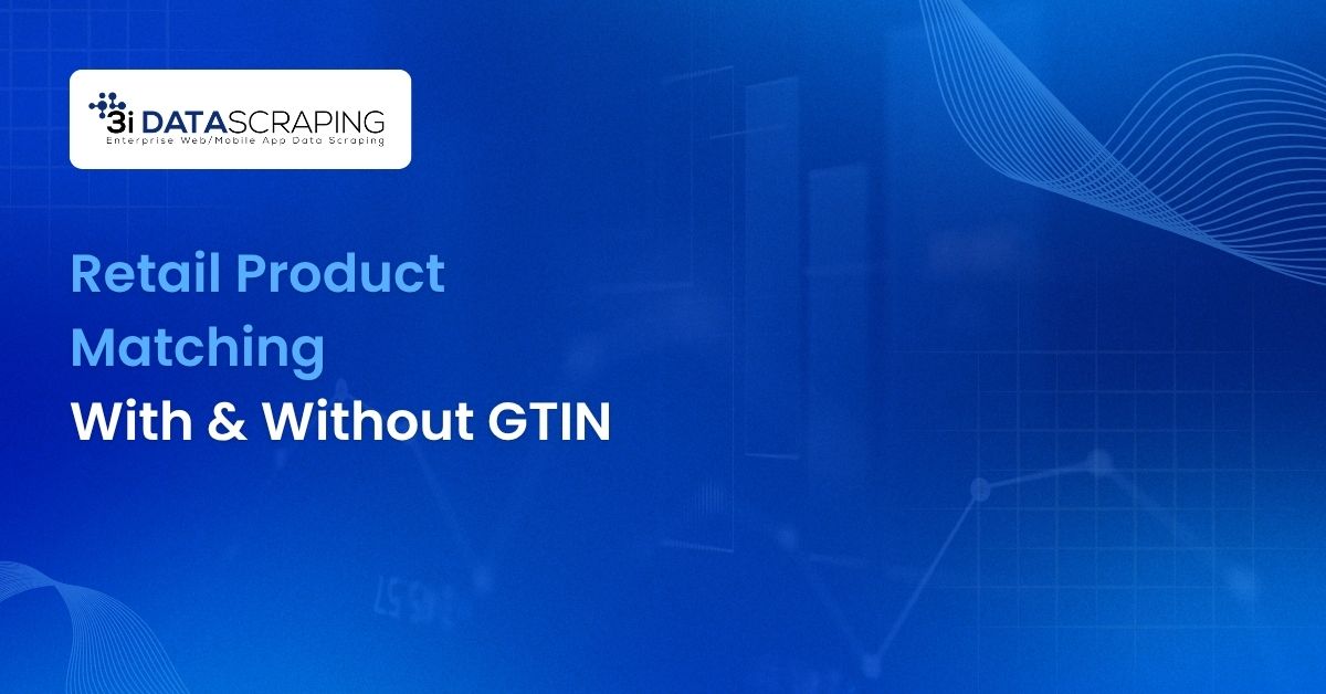 Retail Product Matching With & Without GTIN