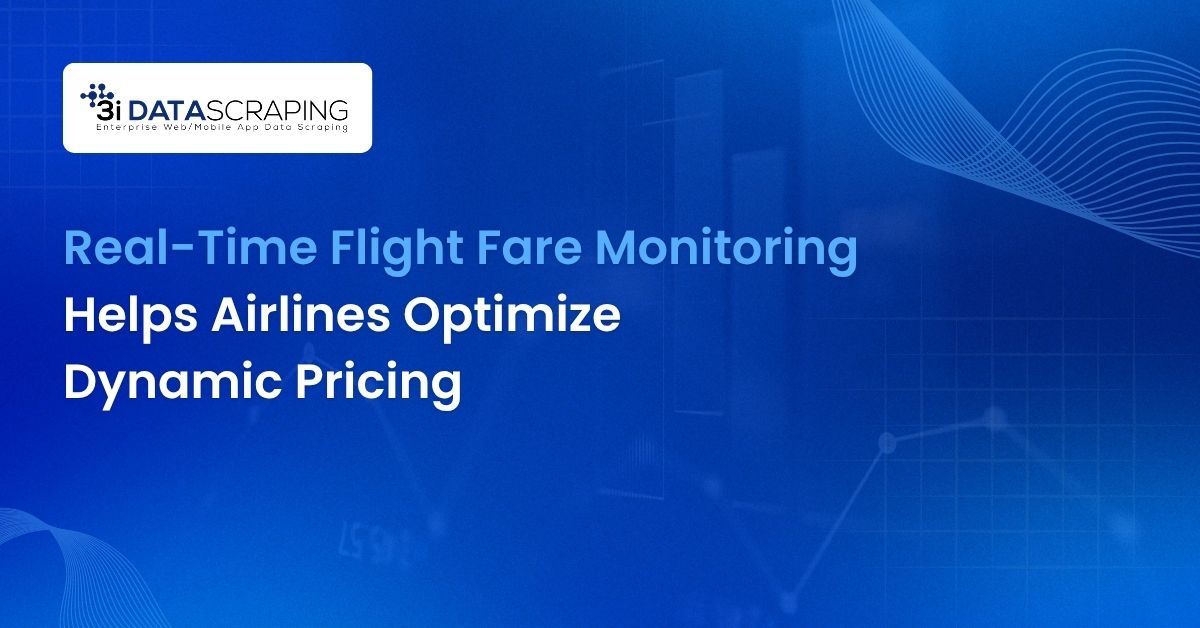 How Real-Time Flight Fare Monitoring Helps Airlines Optimize Dynamic Pricing