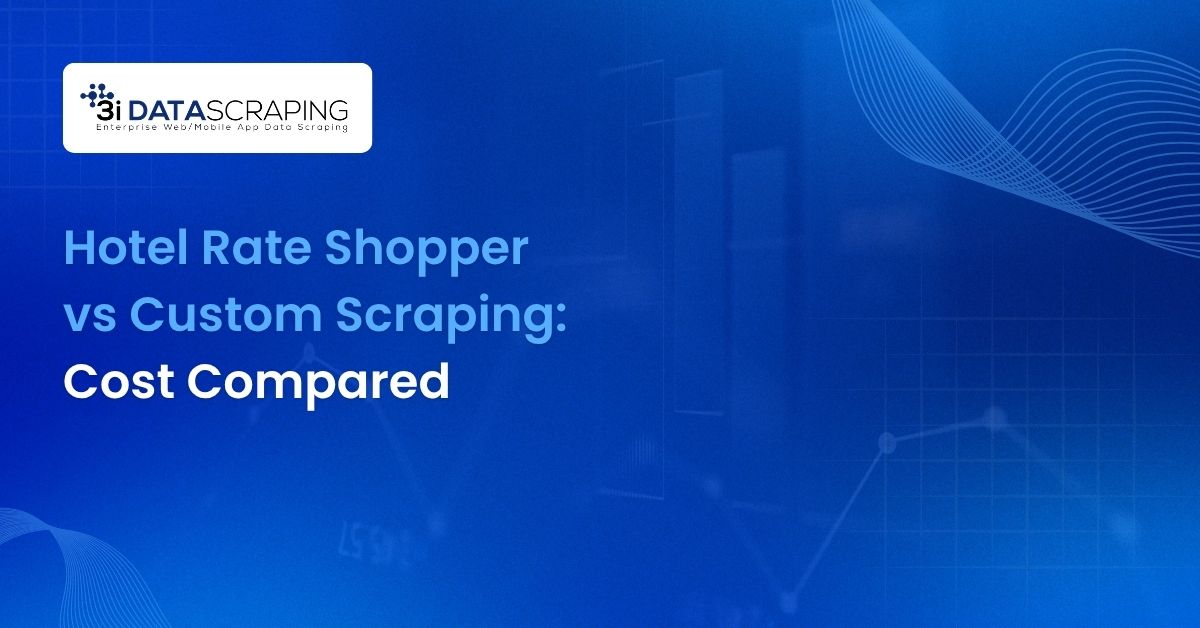 Hotel Rate Shopper vs Custom Scraping